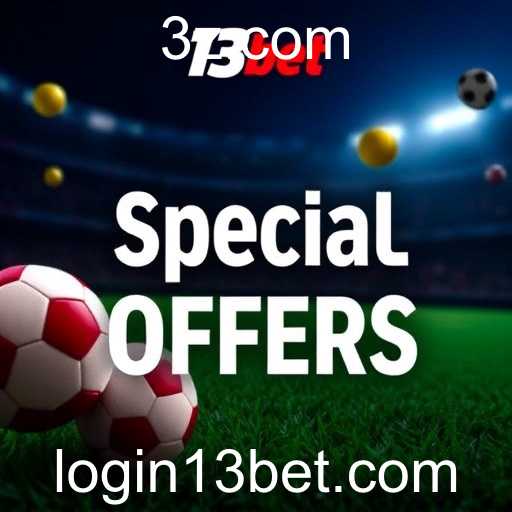 Descubra as Ofertas Exclusivas de Jogo na Plataforma 13bet